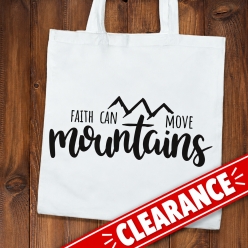 Faith Can Move Mountains BIG 41cm Cotton Tote Bag